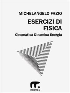 copertina con piramide per gli esercizi di fisica svolti