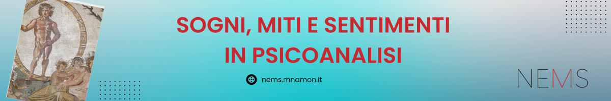 Sogni, miti e sentimenti in psicoanalisi