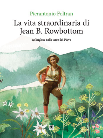 La vita straordinaria di Jean B. Rowbottom